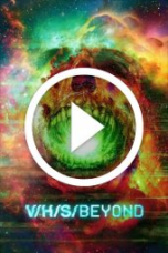 V/H/S/Beyond (2024)