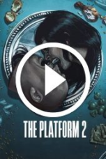 The Platform 2 (2024)