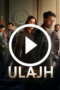 Ulajh (2024)