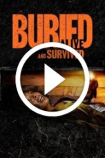 Buried Alive and Survived (2024)