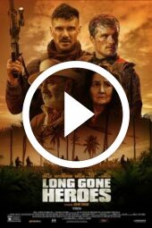 Long Gone Heroes (2024)