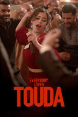 Everybody Loves Touda (2025)