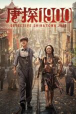 Detective Chinatown 1900 2025 Subtitle Indonesia