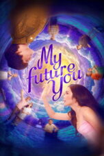 My Future You 2024 Subtitle Indonesia