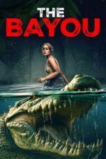 The Bayou 2025 Subtitle Indonesia