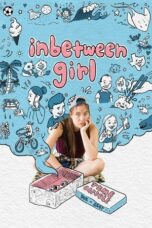 Inbetween Girl 2021 Subtitle Indonesia