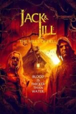 Jack & Jill The Hills of Hell 2022 Subtitle Indonesia