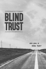 Blind Trust 2022 Subtitle Indonesia