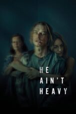 He Ain t Heavy 2024 Subtitle Indonesia