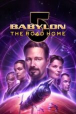 Babylon 5 The Road Home 2023 Subtitle Indonesia