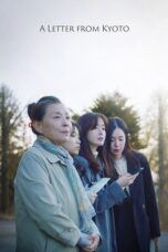 A Letter from Kyoto 2022 Subtitle Indonesia