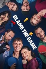 Blame the Game 2024 Subtitle Indonesia
