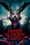 Easter Bloody Easter 2024 Subtitle Indonesia