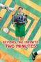 Beyond the Infinite Two Minutes 2020 Subtitle Indonesia