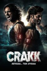 Crakk Jeetega… Toh Jiyegaa 2024 Subtitle Indonesia