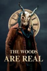 The Woods Are Real 2024 Subtitle Indonesia