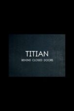Titian Behind Closed Doors 2020 Subtitle Indonesia