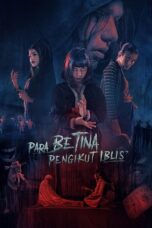 Para Betina Pengikut Iblis 2023 Lk21 | Layarkaca21 | Rebahin