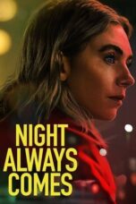 Night Always Comes 2025 Subtitle Indonesia