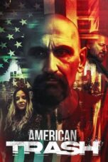 American Trash 2024 Subtitle Indonesia