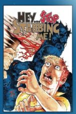 Hey Stop Stabbing Me 2003 Subtitle Indonesia