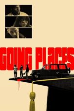 Going Places 2025 Subtitle Indonesia