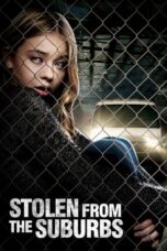 Stolen from Suburbia 2015 Subtitle Indonesia