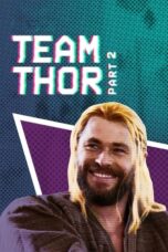 Team Thor Part 2 2017 Subtitle Indonesia