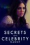 Secrets of A Celebrity Nanny 2023 Subtitle Indonesia