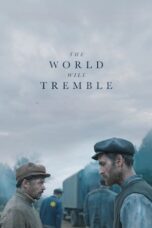 The World Will Tremble 2025 Subtitle Indonesia