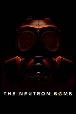 Neutron Bomb 2022 Subtitle Indonesia