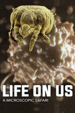 Life on Us A Microscopic Safari 2014 Subtitle Indonesia