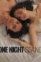 One Night Stand 2021 Lk21 | Layarkaca21 | Rebahin
