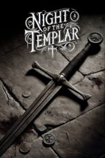 Night of the Templar 2012 Subtitle Indonesia