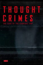 Thought Crimes The Case of the Cannibal Cop 2015 Subtitle Indonesia