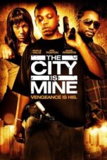The City Is Mine 2008 Subtitle Indonesia