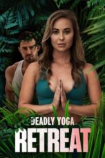 Deadly Yoga Retreat 2022 Subtitle Indonesia