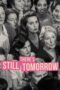 There’s Still Tomorrow (2023)
