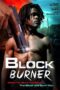 Block Burner 2012 Subtitle Indonesia