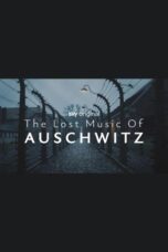 The Lost Music of Auschwitz 2025 Subtitle Indonesia