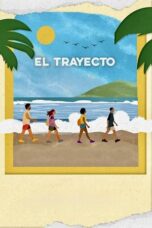 El Trayecto 2024 Subtitle Indonesia