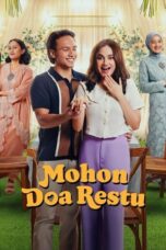 Mohon Doa Restu 2023 Lk21 | Layarkaca21 | Rebahin