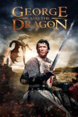 George and the Dragon 2004 Subtitle Indonesia
