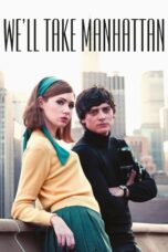 We ll Take Manhattan 2012 Subtitle Indonesia