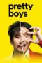 Pretty Boys 2019 Lk21 | Layarkaca21 | Rebahin