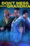 Don t Mess with Grandma 2024 Subtitle Indonesia