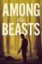 Among the Beasts 2023 Subtitle Indonesia