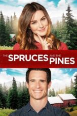 The Spruces and the Pines 2017 Subtitle Indonesia