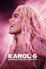 Karol G Tomorrow Will Be Beautiful 2025 Subtitle Indonesia