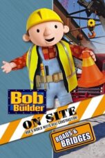 Bob the Builder on Site Roads and Bridges 2008 Subtitle Indonesia